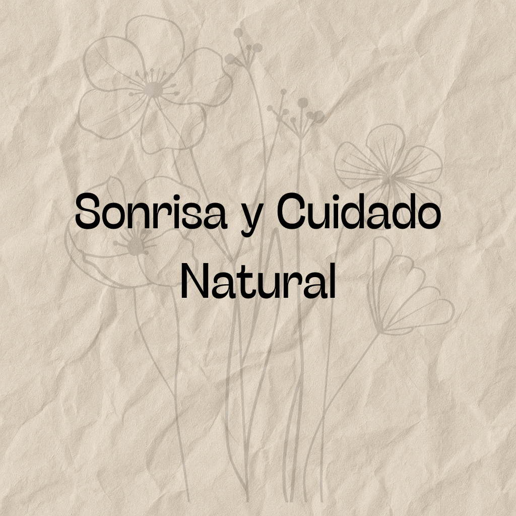 Sonrisa y Cuidado Natural