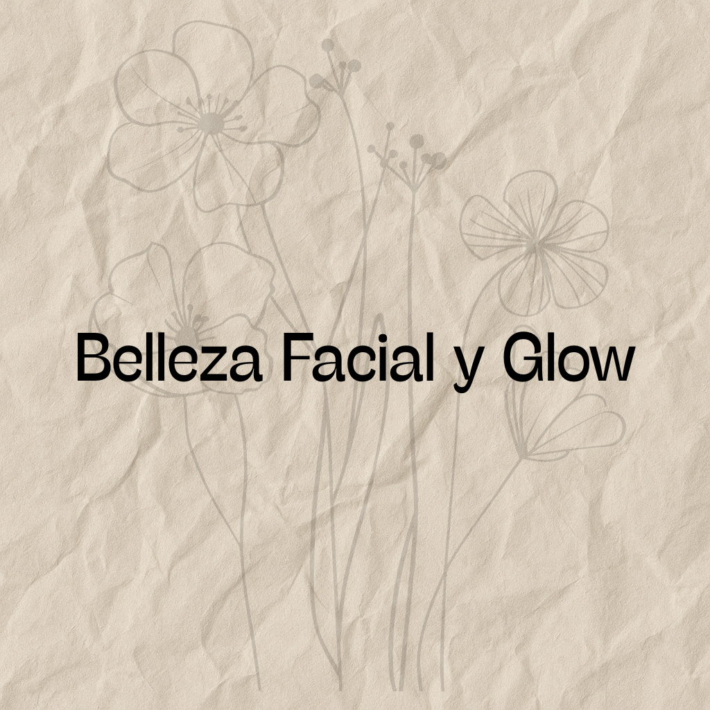 Belleza Facial y Glow